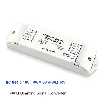 12V-24V 4 CH LED-es PWM Tompítása Jel Átalakító CV/CC PWM jelet a 0-10V analóg jel/5V-os PWM/10V PWM jel Dimmer BC-964